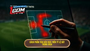 Tỷ lệ sút trúng đích là gì và vì sao nó quan trọng?