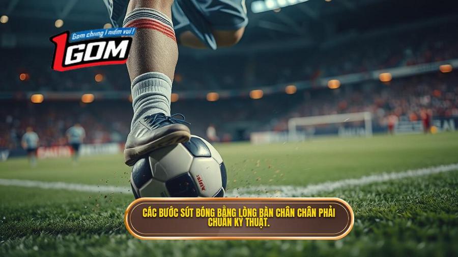 2. Phân tích chi tiết các bước thực hiện kỹ thuật sút bóng bằng lòng bàn chân phải