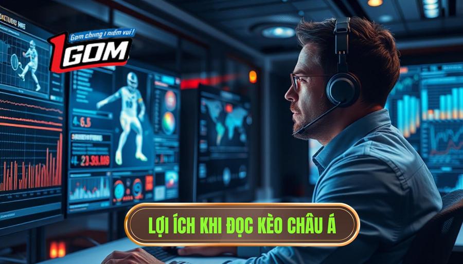 Lợi ích khi đọc kèo châu Á