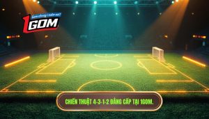 Chiến thuật bóng đá 4-3-1-2: Phân tích chuyên sâu và cách vận hành